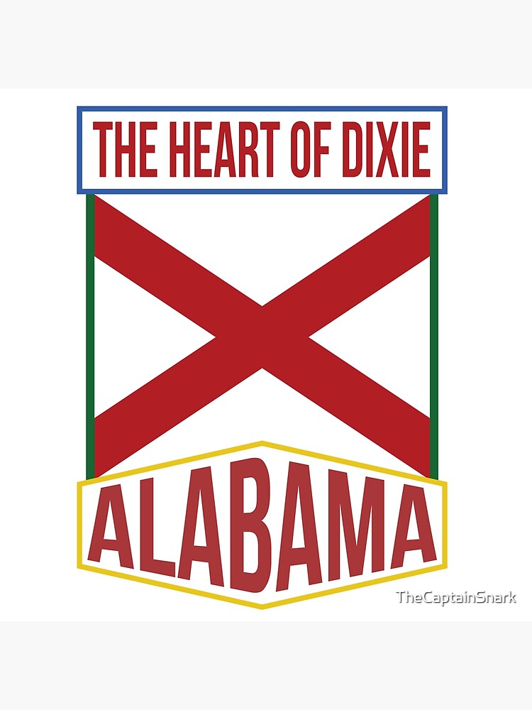 "Alabama Tourism - The Heart Of Dixie" Poster For Sale By ...