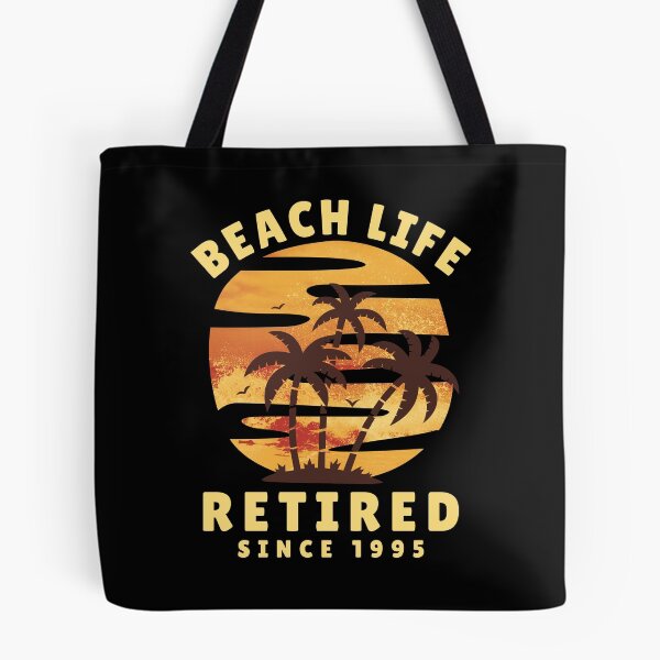 Item preview, Beach Life Retired Since 1995 designed and sold by Piztees.
