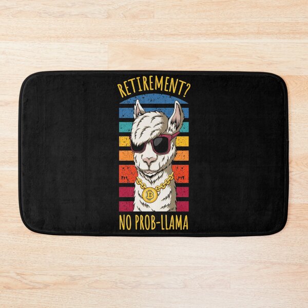 Item preview, Bitcoin 'Retirement? No Prob-Llama', Funny BTC Llama with Sunglasses designed and sold by SoloTravelerSt.