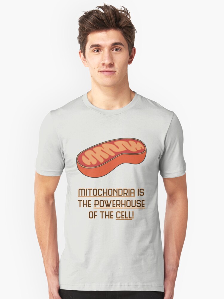 mitochondria is the powerhouse of the cell t shirt