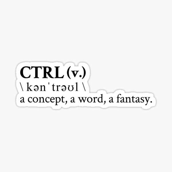 Item preview, CTRL concept word fantasy by SZA designed and sold by StickTheSong.
