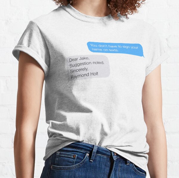 Item preview, Sincerely, Raymond Holt designed and sold by KillianIsMyHome.