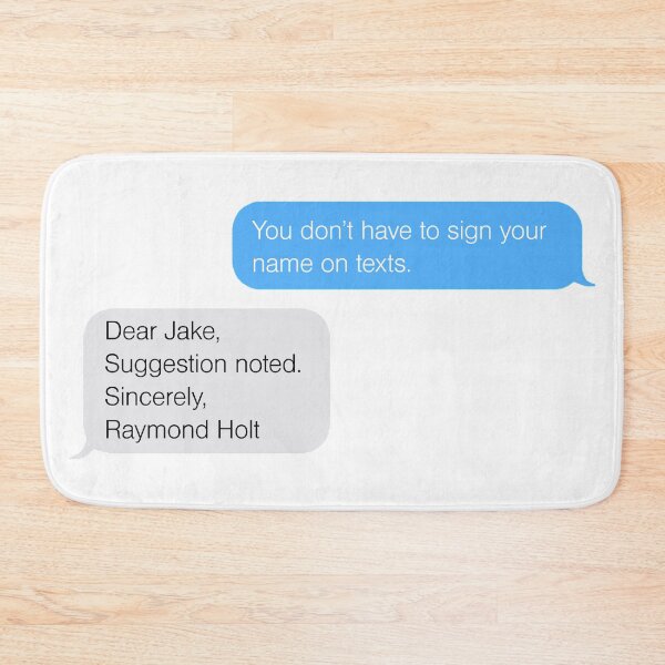 Item preview, Sincerely, Raymond Holt designed and sold by KillianIsMyHome.