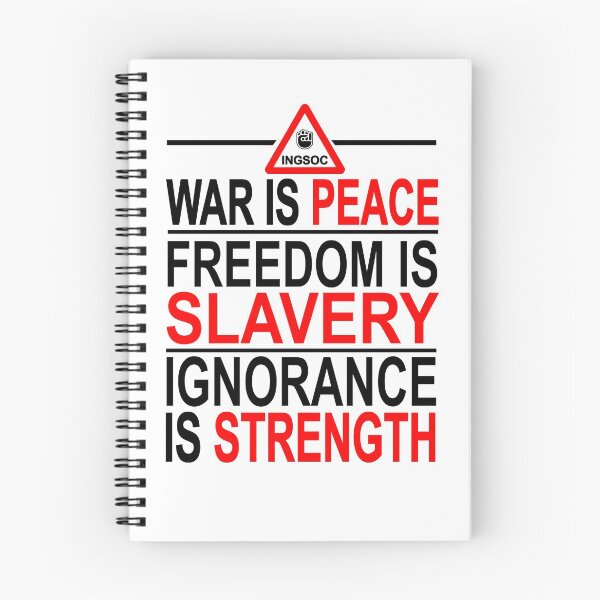 Item preview, INGSOC DOUBLESPEAK SLOGANS designed and sold by sociographix.