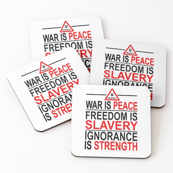 Item preview, INGSOC DOUBLESPEAK SLOGANS designed and sold by sociographix.