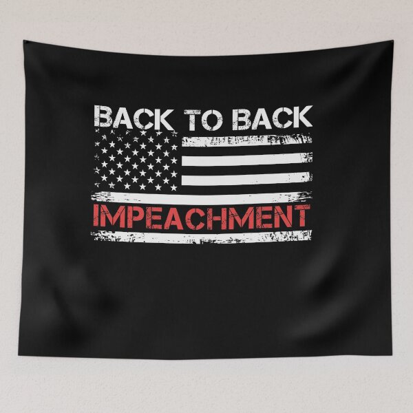 Item preview, Back to Back impeachment Champion designed and sold by Mirnamar.
