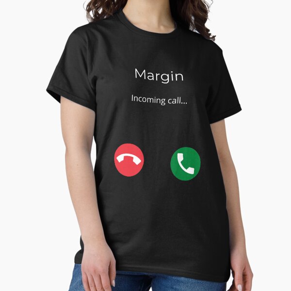 Item preview, Margin Call Incoming designed and sold by TraderShirts.