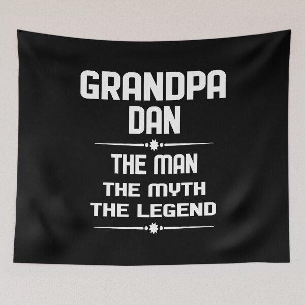 Item preview, Grandpa DAN The Man The Myth designed and sold by Beinfashion.