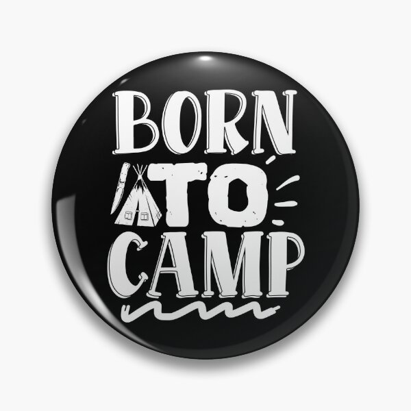 Item preview, Cool camping saying - born to camp designed and sold by Raeolus.