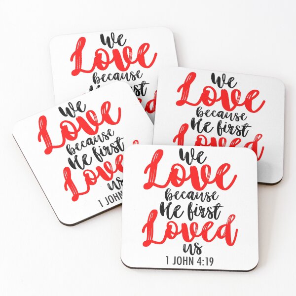 Item preview, 1 John 4:19 designed and sold by plushism.