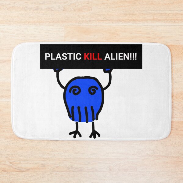 Item preview, Plastic Kill Alien!!! designed and sold by Greed-Peng.