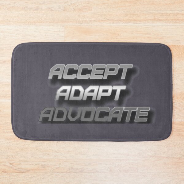Item preview, Accept Adapt Advocate designed and sold by shopcom.