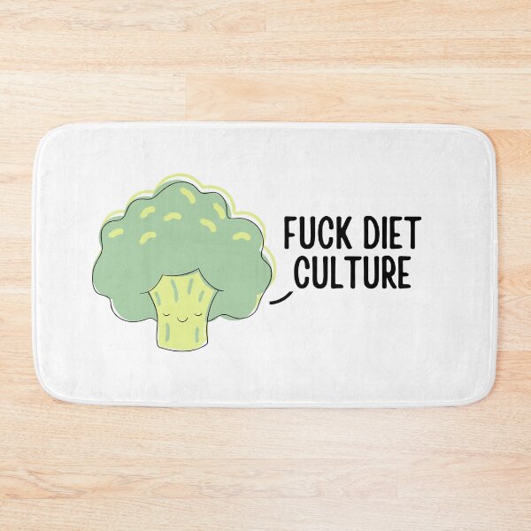 Item preview, Fuck Diet Culture  designed and sold by ThoughtJumble.