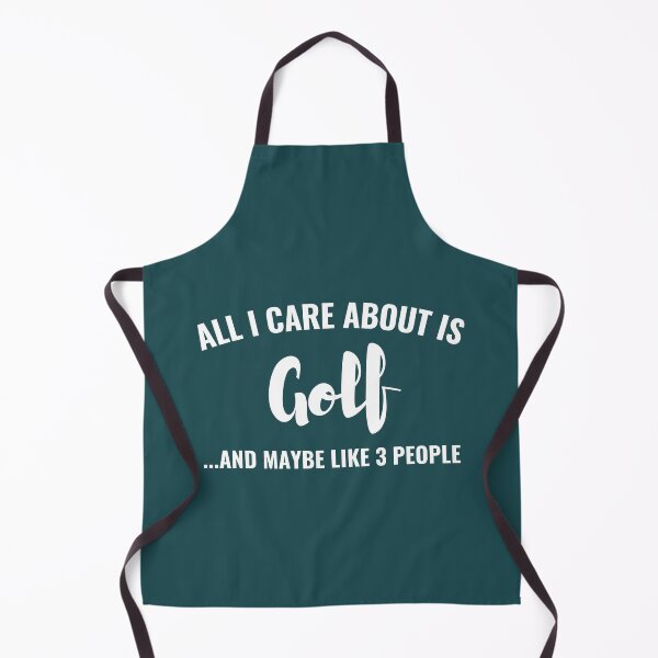 Item preview, All I care about is Golf and maybe like 3 people designed and sold by Unchainthebeast.