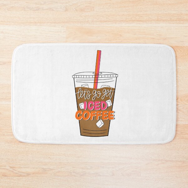 Item preview, Let’s Go Get Iced Coffee designed and sold by MaggieEDoodles.
