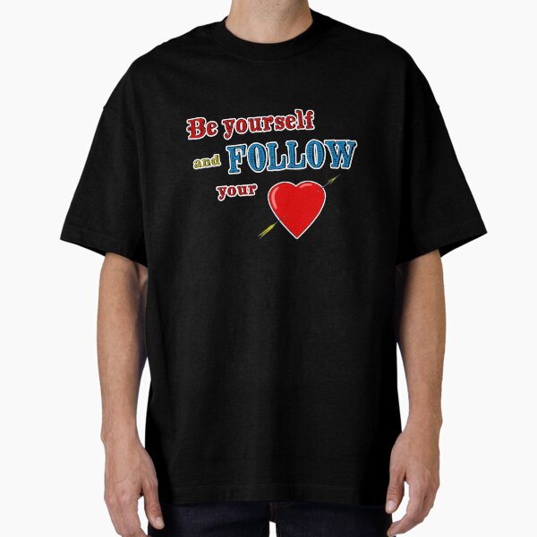 Item preview, Be yourself, follow your heart designed and sold by Pino 'Delfino' Esposito.