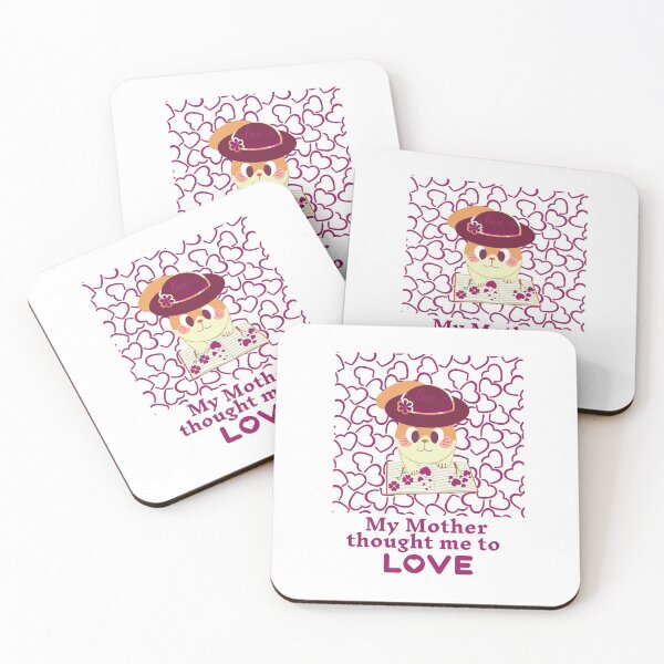 Item preview, Mothers are great 9: My mother tought me how to love designed and sold by CATSandHATS.