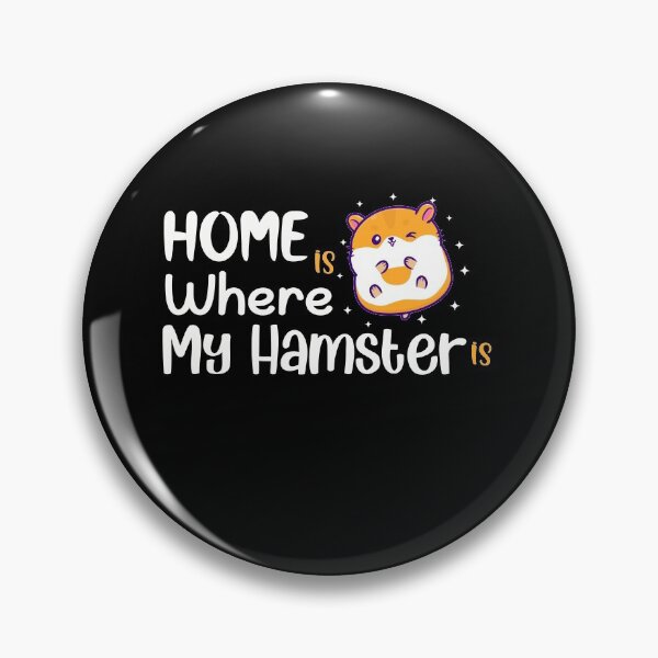 Item preview, Home Where My Hamster designed and sold by NSTeeDesign.