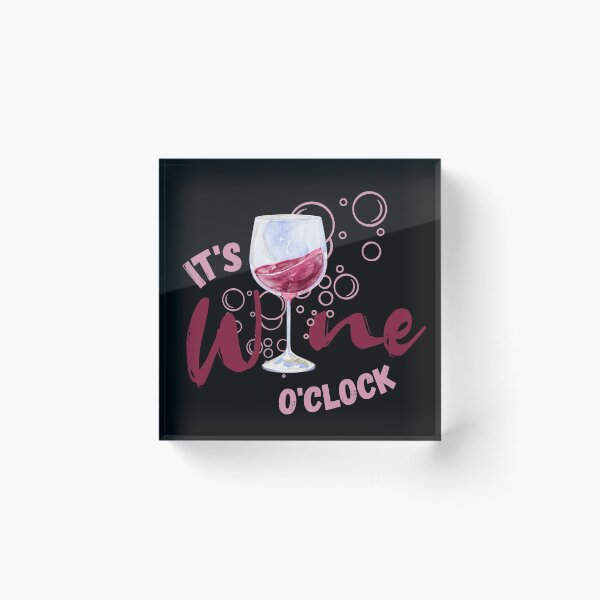 Item preview, It's wine o'clock designed and sold by Bella85s.