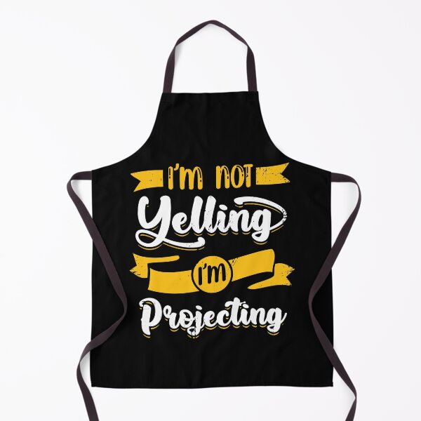 Item preview, I'm Not Yelling I'm Projecting Theater Actor Gift designed and sold by Marcid95.
