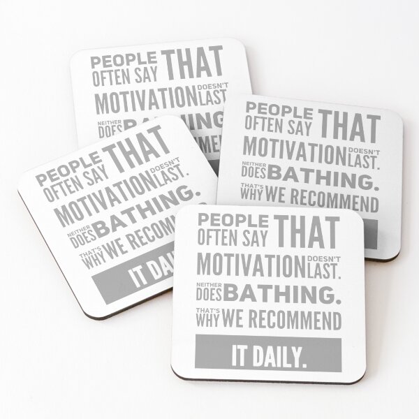Item preview, Motivation Doesn't Last Neither Does Bathing designed and sold by KorbalDesigns.