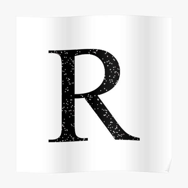 "Black Glitter Letter R" Poster by muffinstandd Redbubble
