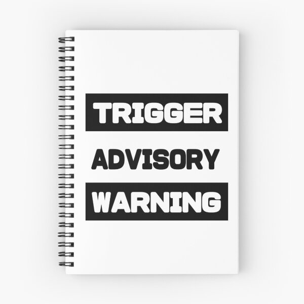 Item preview, "TRIGGER ADVISORY WARNING" designed and sold by bohokitty.