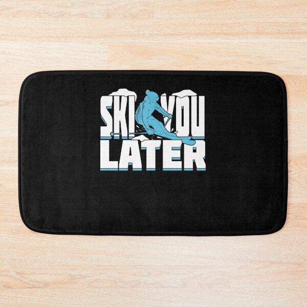 Item preview, Ski You Later Funny Alpine Skiing Skier Gift designed and sold by Marcid95.
