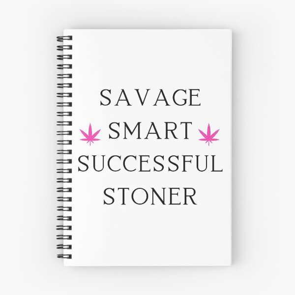 Item preview, Savage Smart Successful Stoner | Smart Successful Stoner | Weed Memes |  designed and sold by AlfaEcho.