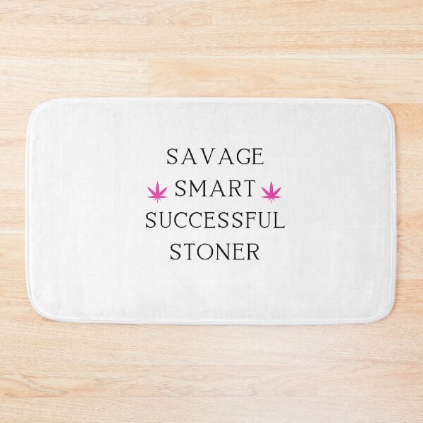 Item preview, Savage Smart Successful Stoner | Smart Successful Stoner | Weed Memes |  designed and sold by AlfaEcho.