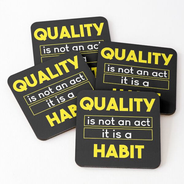 Item preview, Quality is not an act it is a Habit designed and sold by TakeiteasySH ⭐⭐⭐⭐⭐.
