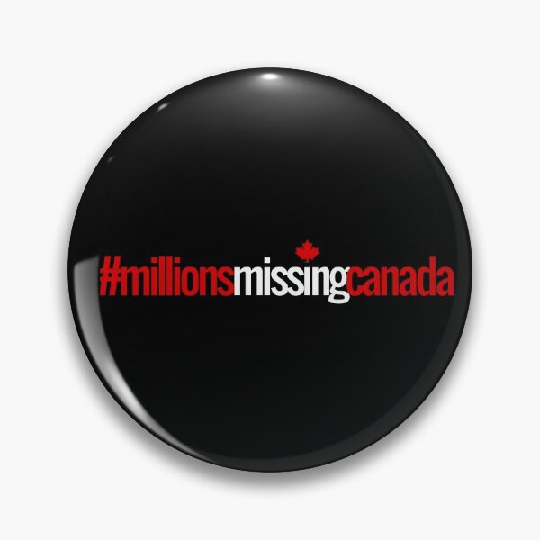 Item preview, Hashtag #millionsmissingcanada designed and sold by Millions Missing Canada.