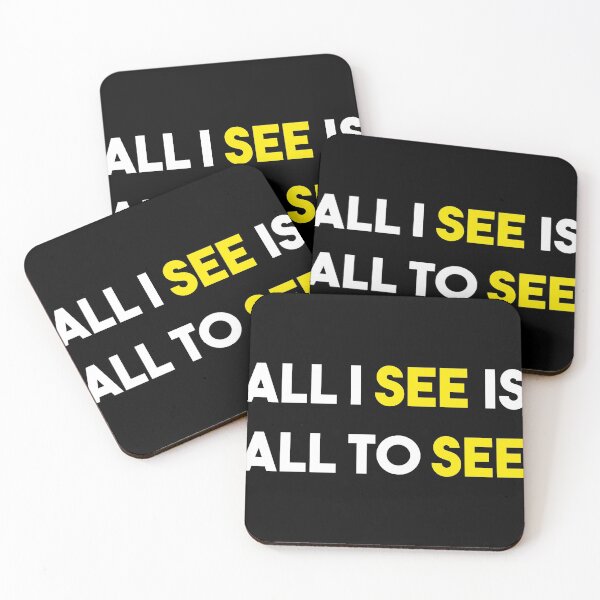 Item preview, All I See Is All To See designed and sold by DesignsForest.