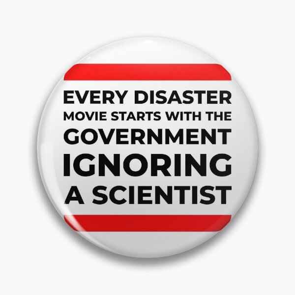 Item preview, Disaster movie government ignoring scientist black designed and sold by PhrasesTheThird.