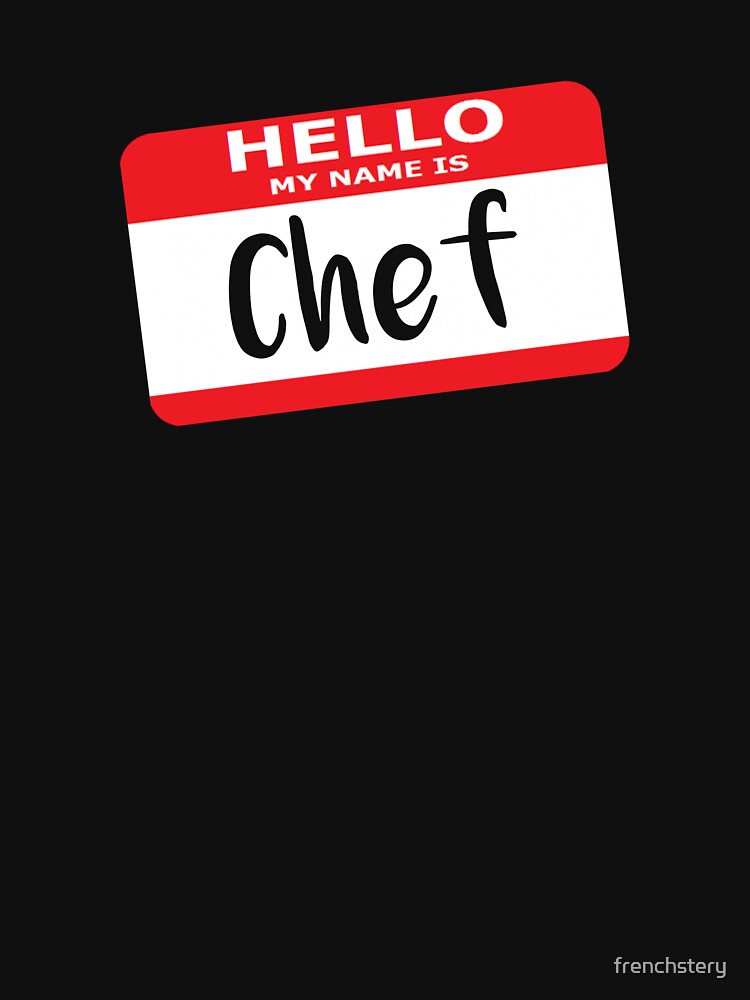 Hello My Name is Chef Decal by frenchstery