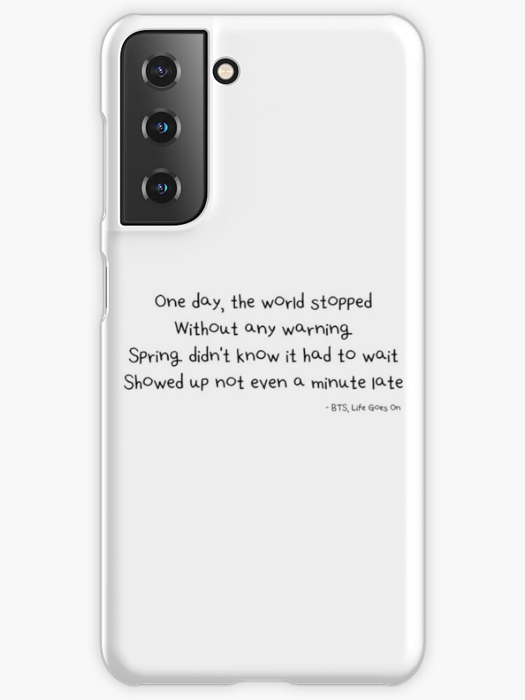 Bts Life Goes On Lyrics Verse 1 English With Credit Samsung Galaxy Phone Case By Aooms123 Redbubble