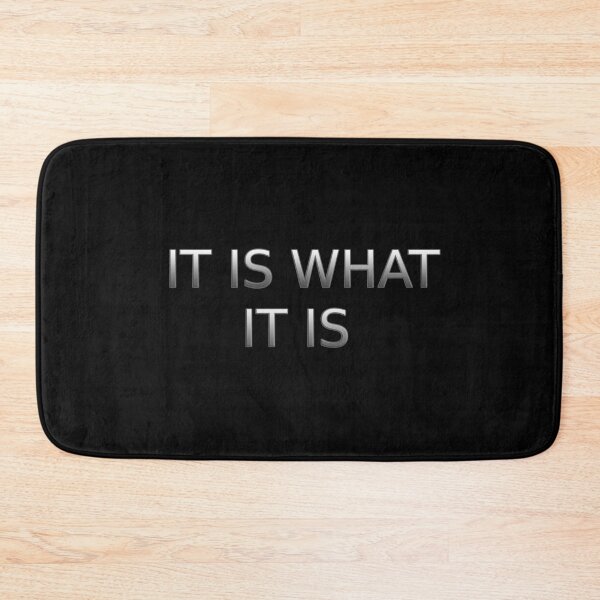 Item preview, It is what it is designed and sold by IcyDraco.