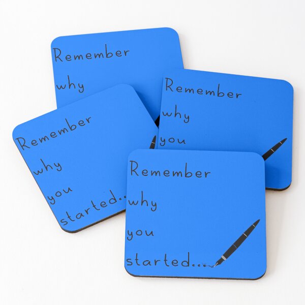 Item preview, Remember Why You Started designed and sold by Deni2000.