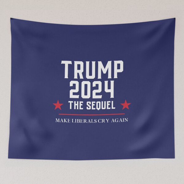 Item preview, TRUMP 2024 THE SEQUEL MAKE LIBERALS CRY AGAIN designed and sold by Mrunner.