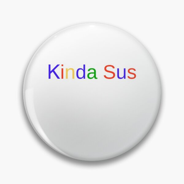 Item preview, Kinda Sus designed and sold by Jefflevin333.