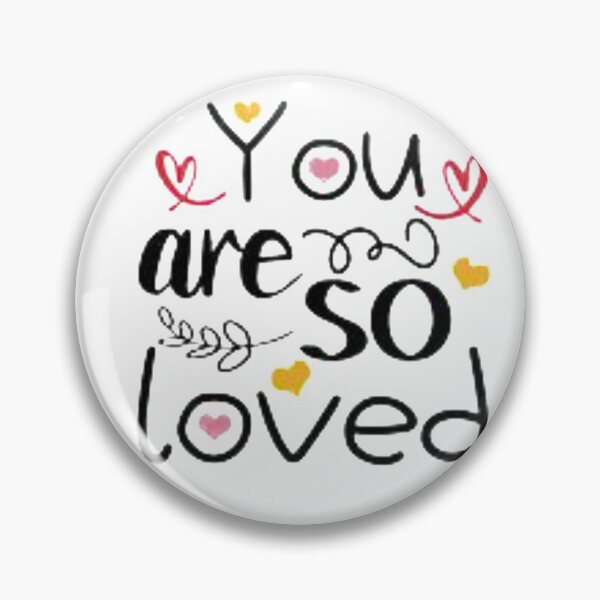 Item preview, You Are So Loved designed and sold by BojerShop.