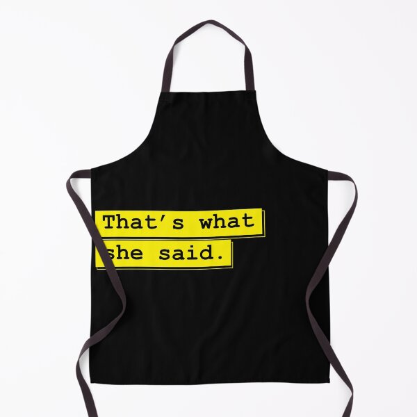 Item preview, That's What She Said | Memes Collection designed and sold by dcspaceuk.