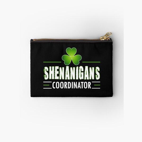 Item preview, Shenanigans coordinator : st patricks day gift, coordinator lettering, funny shenanigans shirt designed and sold by mehmoure.