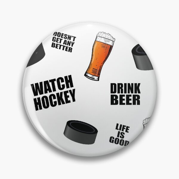 Item preview, Watch Hockey Drink Beer - Hockey designed and sold by MoonsmileProd.