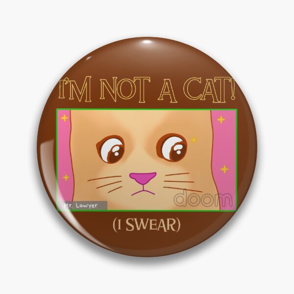 Item preview, I'm Not a Cat designed and sold by CRHPOD20.