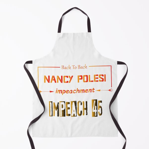 Item preview, back to back impeachment nancy polesi designed and sold by GalaxyStoreDZ.