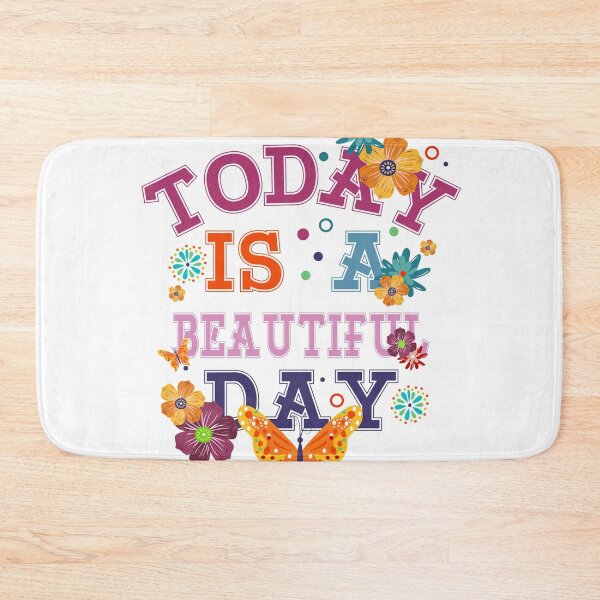 Item preview, Today is a Beautiful Day designed and sold by Suzie-Mara.