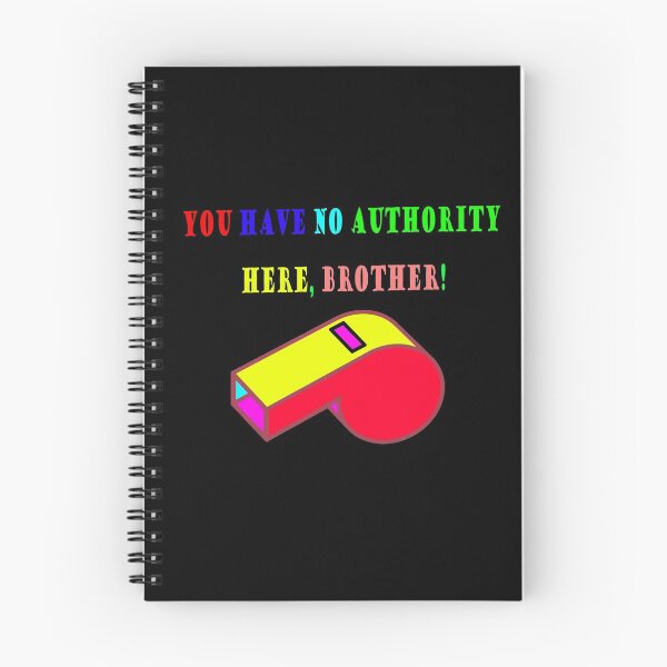 Item preview, You Have No Authority Here, Brother! - Gift Council Idea - Soccer Gift Idea designed and sold by Viktor Kabbach.