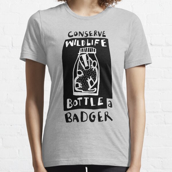 Bottle a badger Essential T-Shirt