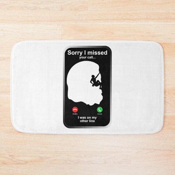 Item preview, Sorry I Missed Your Call - Climbing Sport T-shirt For Her designed and sold by Lees Tees.